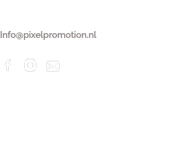 PIXEL PROMOTION Info@pixelpromotion.nl ﷯